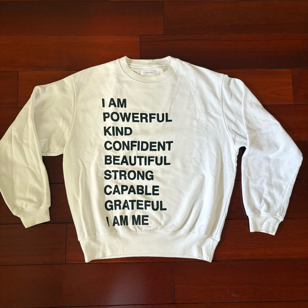 Anine Bing Empowerment Ramona I Am Crewneck Sweatshirt White